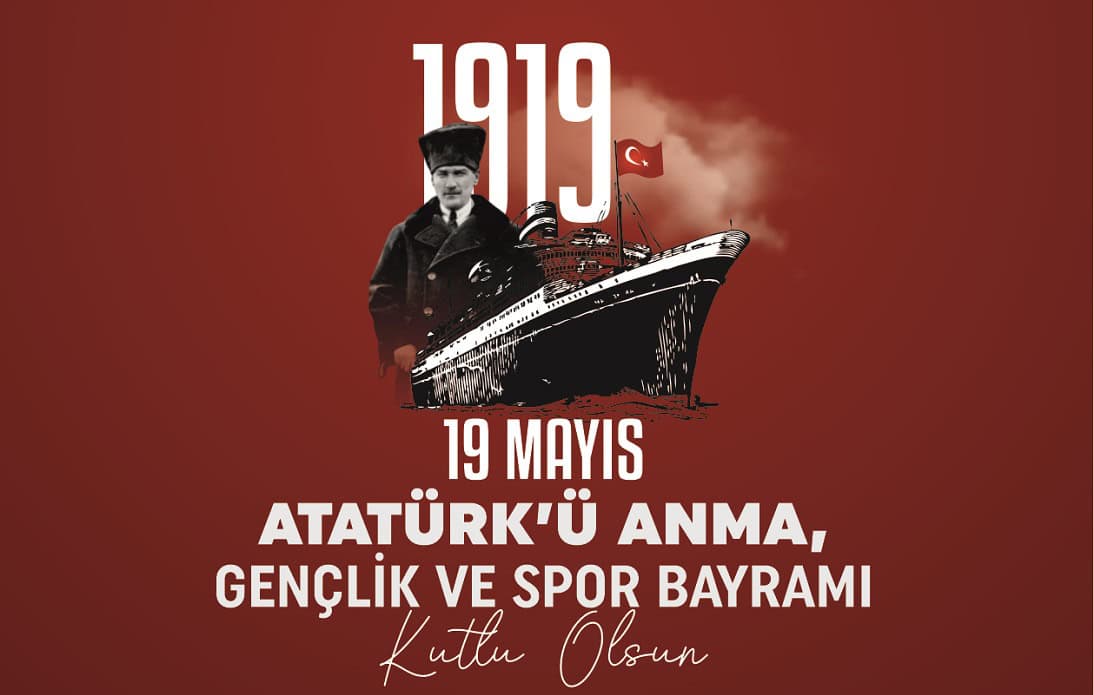 BAŞKAN GÜLER’DEN 19 MAYIS MESAJI