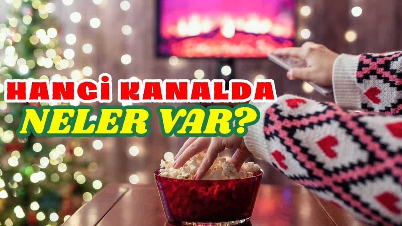 Bu Akşam Televizyon Ekranları Yılbaşı Coşkusuyla Şenleniyor!