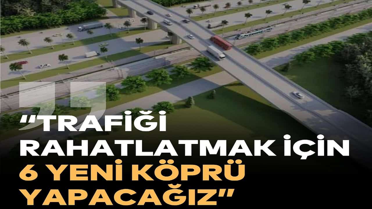 Büyükşehirden Ordu’ya 6 Yeni Köprü