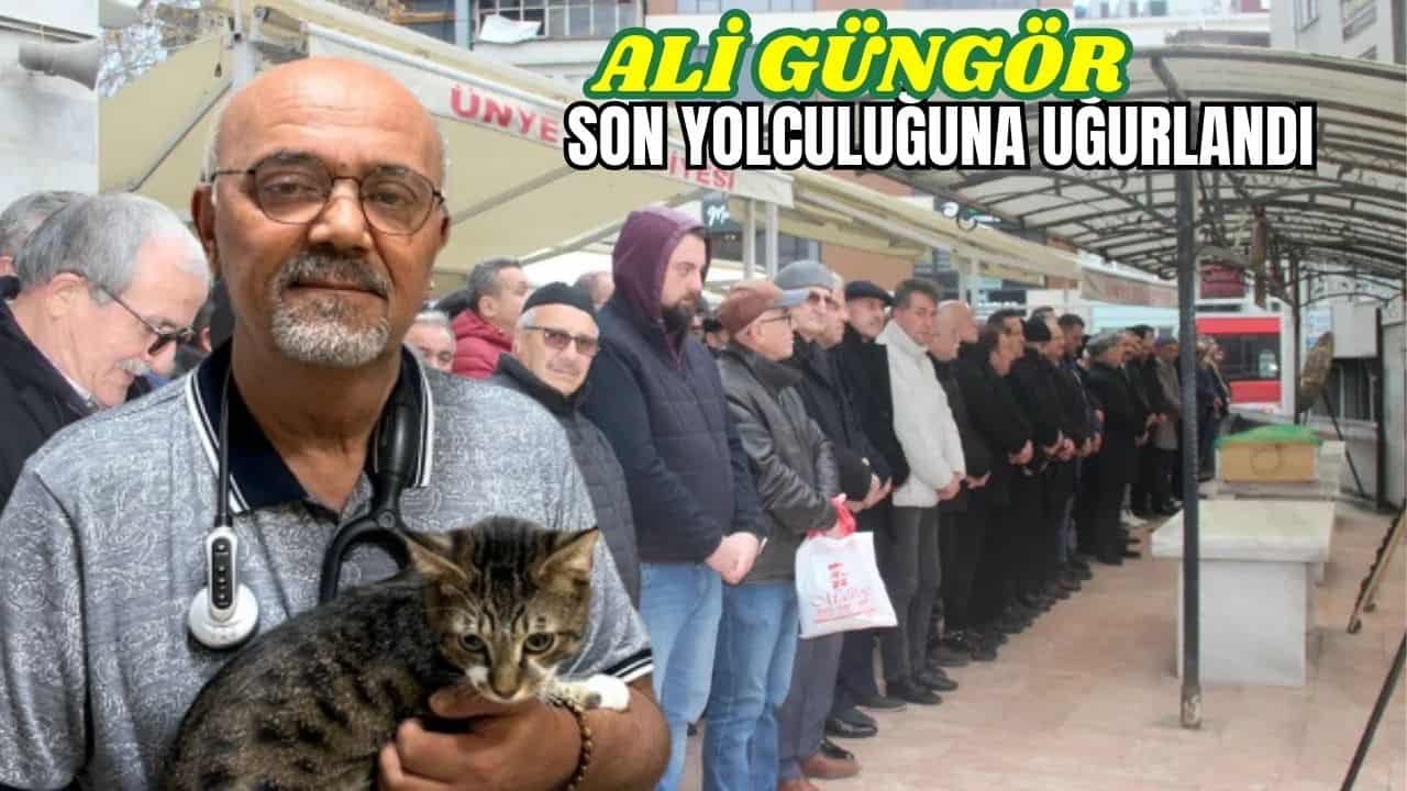 Veteriner Ali Güngör Son Yolculuğuna Uğurlandı