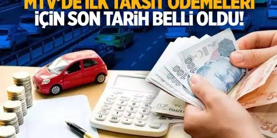 2025 Yılı MTV 1. Taksit Ödeme Dönemi Başladı